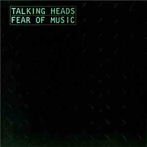 Talking Heads - Fear of Music