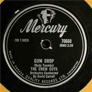 The Crew Cuts - Gum Drop / Present Arms