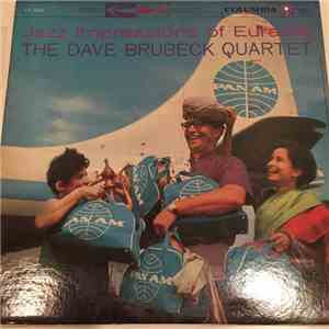 The Dave Brubeck Quartet - Jazz Impressions Of Eurasia