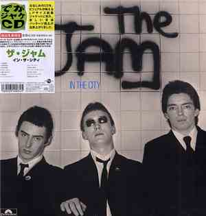 The Jam = ザ・ジャム - In The City = イン・ザ・シティ