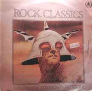The London Symphony Orchestra And The Royal Choral Society - Rock Classic