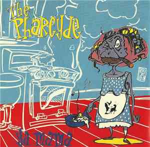 The Pharcyde - Ya Mama