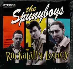 The Spunyboys - Rockabilly Legacy
