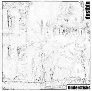 Tindersticks - Dustbin