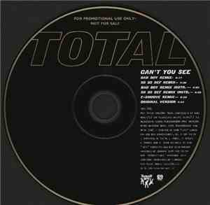 Total - Can't You See (The Remixes)