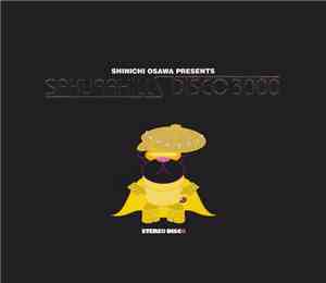 Various - Shinichi Osawa Presents Sakurahills Disco 3000