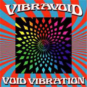 Vibravoid - Void Vibration - 10th Anniversary Deluxe Edition