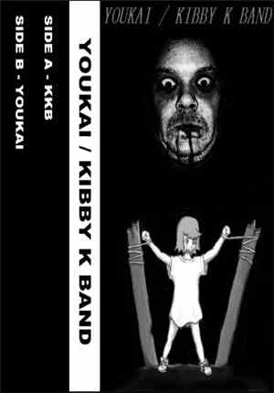 YouKai, Kibby K Band - Split