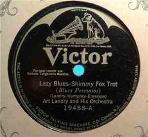 Art Landry's Orchestra - Lazy Blues / It'll Get You