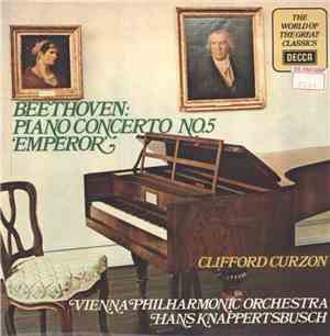 Beethoven, Clifford Curzon, Vienna Philharmonic Orchestra, Hans Knappertsbu ...