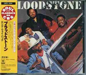 Bloodstone - We Go A Long Way Back
