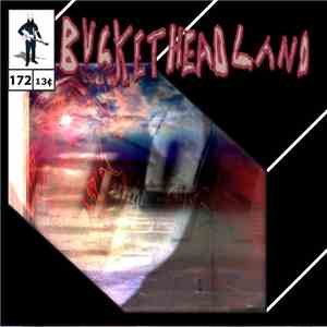 Bucketheadland - Crest Of The Hill