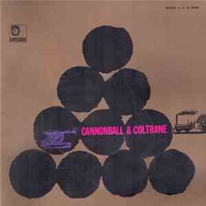 Cannonball & Coltrane - Cannonball & Coltrane