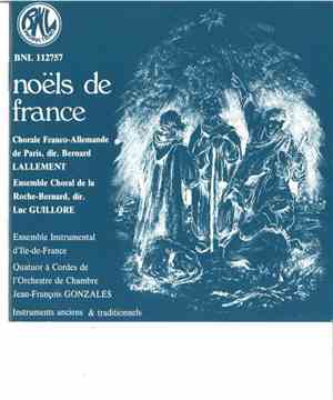 Chorale Franco-Allemande De Paris conducted by Bernard Lallement, Ensemble  ...