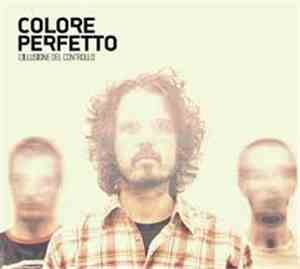 Colore Perfetto - L'Illusione Del Controllo
