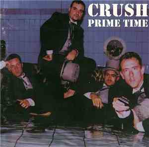 Crush  - Prime Time