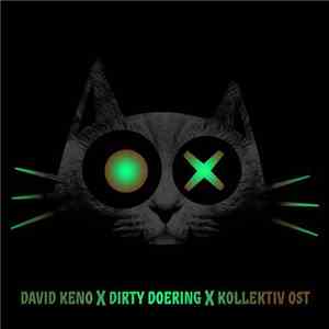 David Keno X Dirty Doering X Kollektiv Ost - Habicht / On Your Mind EP