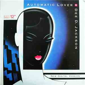 Dee D. Jackson - Automatic Lover 88 (New Digital Version)