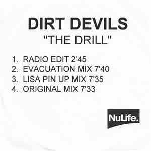 Dirt Devils - The Drill