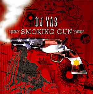 DJ Yas - Smoking Gun