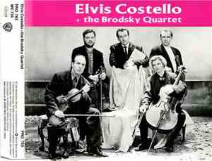 Elvis Costello + The Brodsky Quartet - Elvis Costello + The Brodsky Quartet
