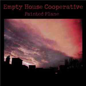Empty House Cooperative - Painted Plane