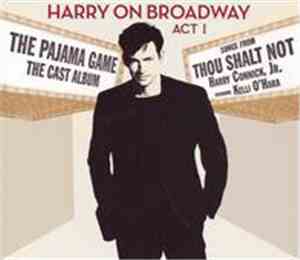 Harry Connick, Jr. - Harry On Broadway, Act 1