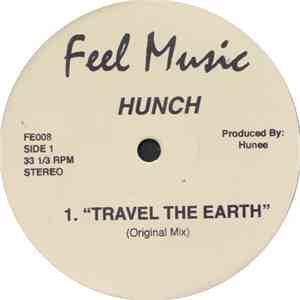 Hunch - Travel The Earth