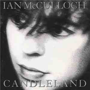 Ian McCulloch - Candleland