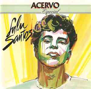 Lulu Santos - Acervo Especial