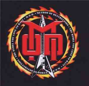 M.O.D. - The Rebel You Love To Hate