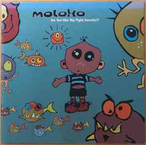 Moloko - Do You Like My Tight Sweater?