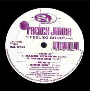 Mr. French Junior - I Feel So Good