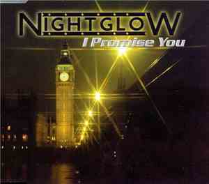 Nightglow - I Promise You