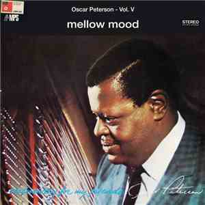 Oscar Peterson - Mellow Mood