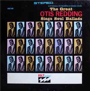 Otis Redding - The Great Otis Redding Sings Soul Ballads