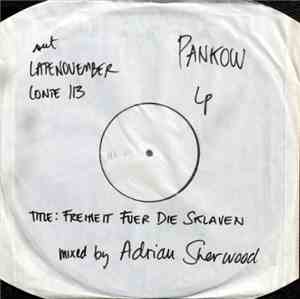 Pankow - Freiheit Fuer Die Sklaven