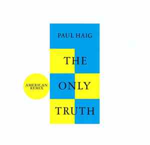 Paul Haig - The Only Truth (American Remix)
