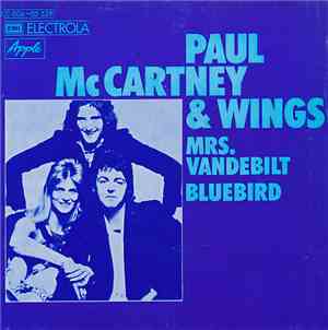 Paul McCartney & Wings - Mrs. Vandebilt / Bluebird