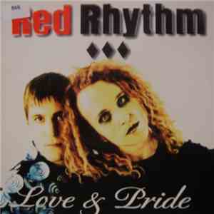 Red Rhythm - Love And Pride