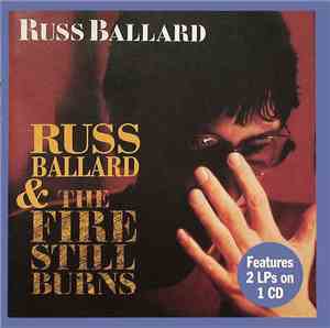Russ Ballard - Russ Ballard / The Fire Still Burns