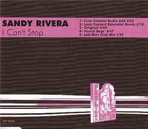 Sandy Rivera - I Can't Stop