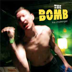 The Bomb  - The Challenger