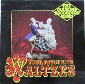 The Diamond Accordion Band - Your Favourite Waltzes