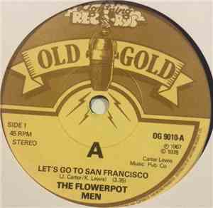 The Flowerpot Men - Let's Go To San Francisco / Sweet Baby Jane