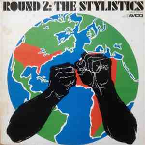 The Stylistics - Round 2