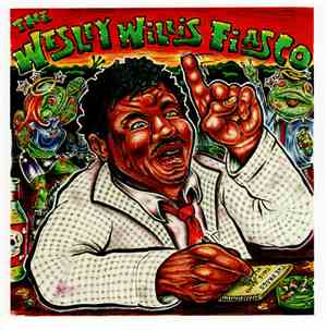 The Wesley Willis Fiasco / The Frogs - The Frogs / Wesley Willis