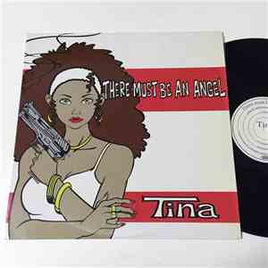 Tina  - There Must Be An Angel