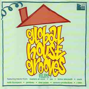 Various - Global House Grooves Vol. 1