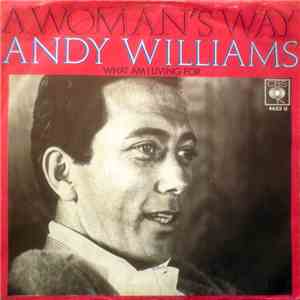 Andy Williams - A Woman's Way